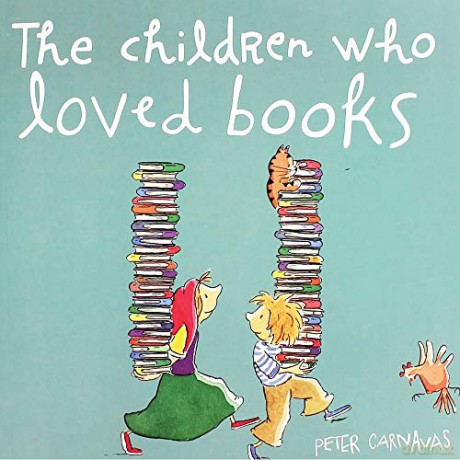 The Children Who Loved Books - Peter Carnavas [KSIĄŻKA]