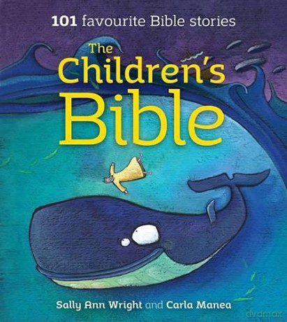 The Children's Bible: 101 Favourite Bible Stories - Sally Ann Wright [KSIĄŻKA]