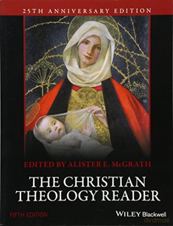 The Christian Theology Reader, 5th Edition - McGrath [KSIĄŻKA]