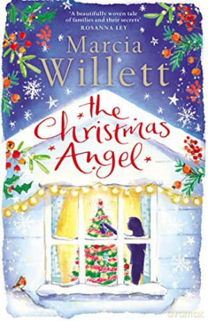 The Christmas Angel: Marcia Willett - Marcia Willett [KSIĄŻKA]
