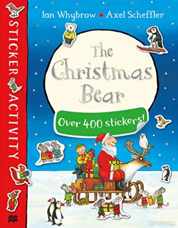 The Christmas Bear Sticker Book: 4 Tom and Bear - Ian Whybrow [KSIĄŻKA]