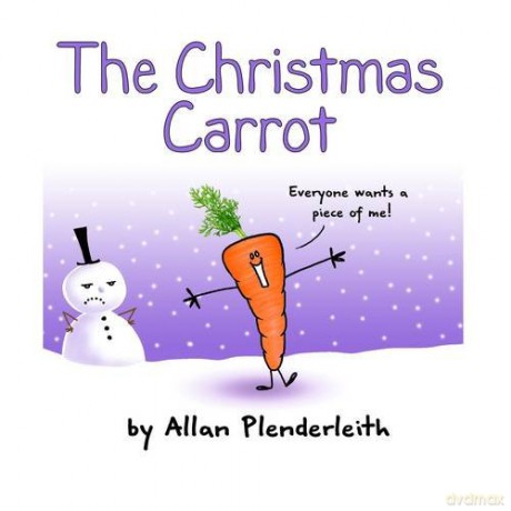 The Christmas Carrot - Allan Plenderleith [KSIĄŻKA]