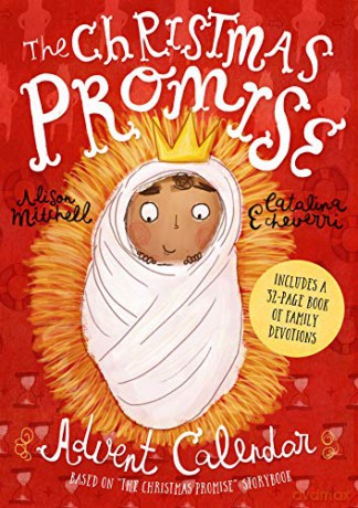 The Christmas Promise Kalendarz Adwentowy: Includes 32-page book of family devotions Tales that Tell the Truth - Alison Mitchell [KSIĄŻKA]