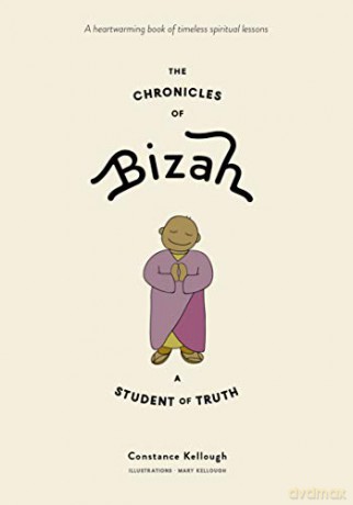 The Chronicles of Bizah, A Student of Truth - Constance Kellough [KSIĄŻKA]