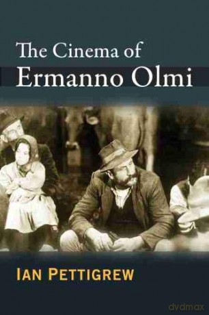 The Cinema of Ermanno Olmi [KSIĄŻKA]