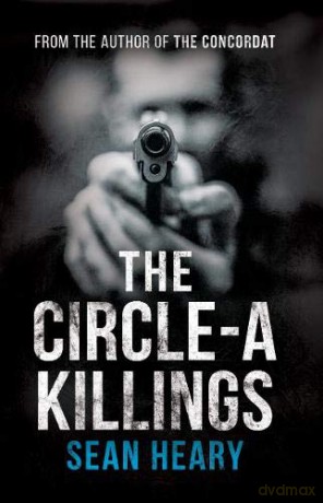 The Circle-A Killings - Sean Heary [KSIĄŻKA]