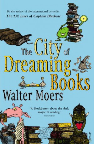 The City Of Dreaming Books - Walter Moers [KSIĄŻKA]