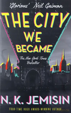 The City We Became The Great Cities Trilogy - N. K. Jemisin [KSIĄŻKA]