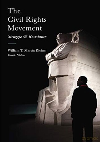 The Civil Rights Movement: Struggle and Resistance Studies in Contemporary History Paperback - William Riches [KSIĄŻKA]
