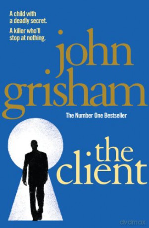 The Client - John Grisham [KSIĄŻKA]