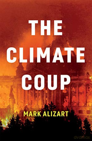 The Climate Coup - Mark Alizart [KSIĄŻKA]