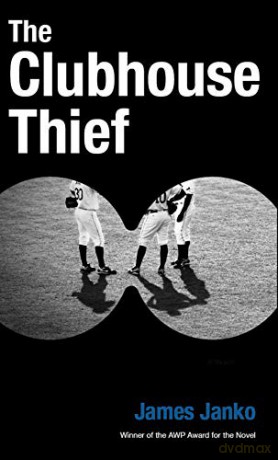 The Clubhouse Thief AWP Award for the Novel - James Janko [KSIĄŻKA]
