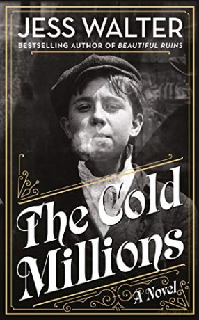 The Cold Millions - Jess Walter [KSIĄŻKA]