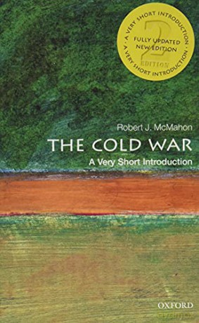 The Cold War: A Very Short Introduction Very Short Introductions - Robert J. McMahon [KSIĄŻKA]