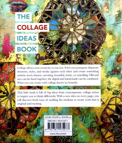 The Collage Ideas Book: The Ilex Ideas Book The Art Ideas Books - Alannah Moore [KSIĄŻKA]