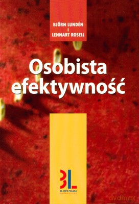 Osobista Efektywność - Björn Lundén, Lennart Rosell [KSIĄŻKA]