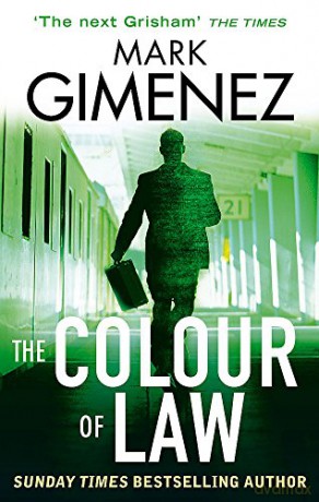 The Colour Of Law A. Scott Fenney - Mark Gimenez [KSIĄŻKA]