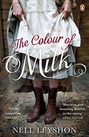The Colour of Milk - Nell Leyshon [KSIĄŻKA]