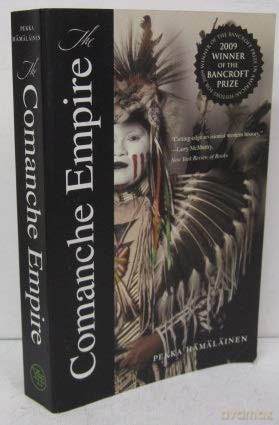 The Comanche Empire [KSIĄŻKA]
