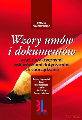 Wzory Umów I Dokumentów - Danuta Młodzikowska [KSIĄŻKA]