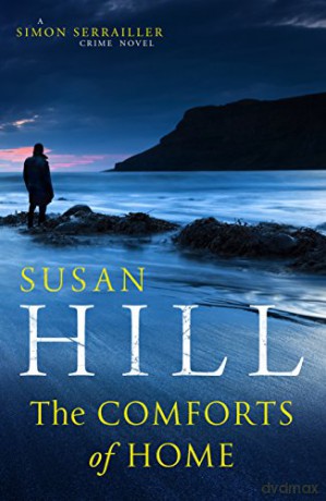 The Comforts of Home: Simon Serrailler Book 9 - Susan Hill [KSIĄŻKA]