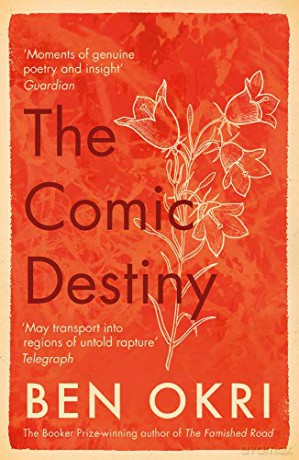 The Comic Destiny - Ben Okri [KSIĄŻKA]