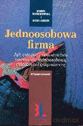 Jednoosobowa Firma Wyd.4 - Danuta Młodzikowska, Bjorn Lunden [KSIĄŻKA]