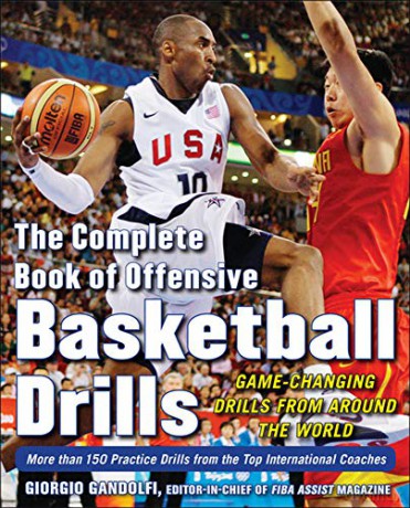 The Complete Book of Offensive Basketball Drills: Game-Changing Drills From Around The World NTC SPORTS/FITNESS - Giorgio Gandolfi [KSIĄŻKA]
