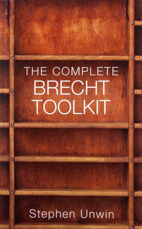 The Complete Brecht Toolkit - Stephen Unwin [KSIĄŻKA]