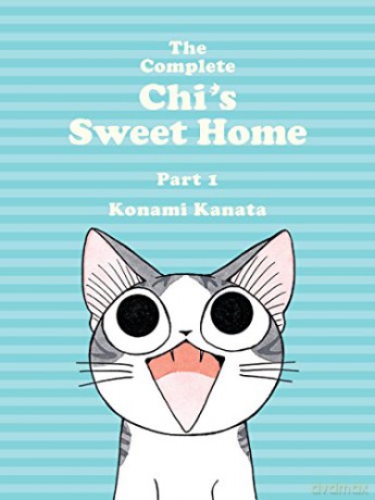 The Complete Chi's Sweet Home, 1 - Konami Kanata [KSIĄŻKA]