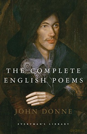 The Complete English Poems: John Donne Everyman Pocket Poets - John Donne [KSIĄŻKA]