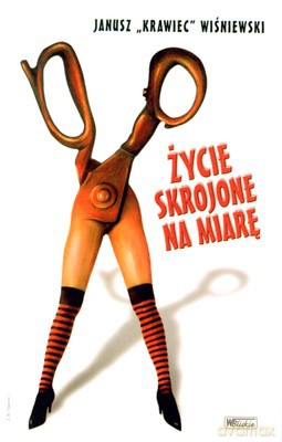 Życie Skrojone Na Miarę T.1 - Janusz Wiśniewski - Krawiec [KSIĄŻKA]