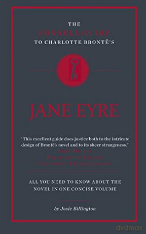 The Connell Guide to Charlotte Brontë's Jane Eyre - Dr. Josie Billington [KSIĄŻKA]