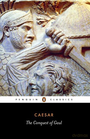 The Conquest of Gaul Penguin Classics - Julius Caesar [KSIĄŻKA]