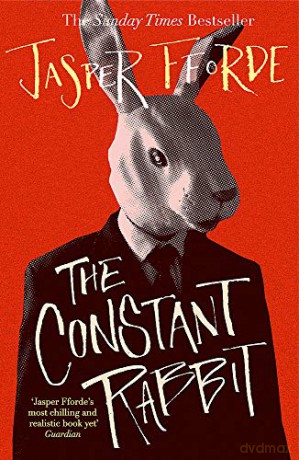 The Constant Rabbit: The Sunday Times bestseller - Jasper Fforde [KSIĄŻKA]