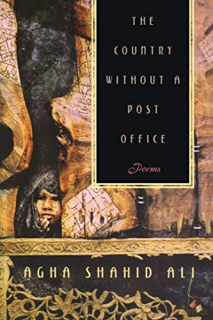 The Country without a Post Office: Poems Agha Shahid Ali - Agha Shaid Ali [KSIĄŻKA]