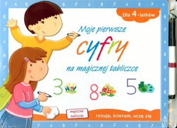 Moje Pierwsze Cyfry Na Magicznej Tabliczce (twarda) [KSIĄŻKA]