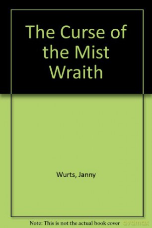 The Curse of the MistWraith - Janny Wurts [KSIĄŻKA]