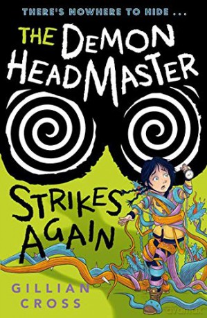 The Demon Headmaster Strikes Again - Gillian Cross [KSIĄŻKA]