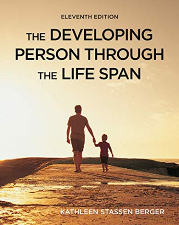 The Developing Person Through the Life Span - Kathleen Berger [KSIĄŻKA]