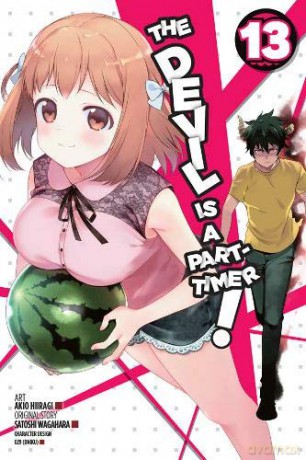 The Devil is a Part-Timer!, Vol. 13 manga Devil Is a Part-Timer! Manga - Satoshi Wagahara [KSIĄŻKA]