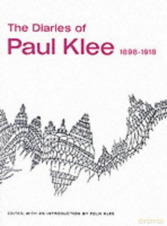 The Diaries of Paul Klee, 1898-1918 - Klee [KSIĄŻKA]