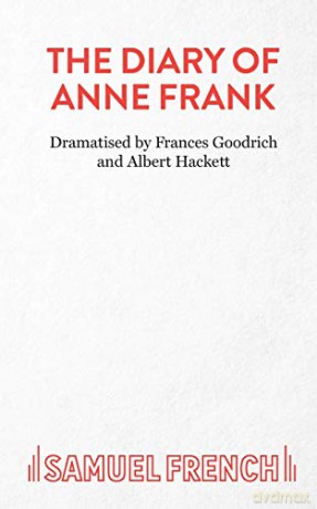 The Diary of Anne Frank: Play Acting Edition - Frances Goodrich [KSIĄŻKA]