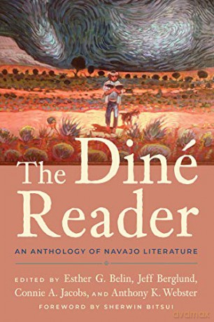 The Diné Reader: An Anthology of Navajo Literature [KSIĄŻKA]