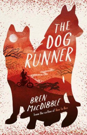 The Dog Runner - Bren MacDibble [KSIĄŻKA]
