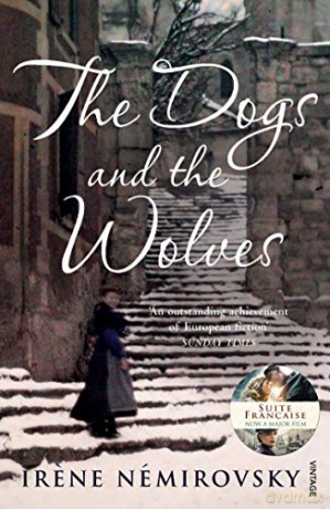 The Dogs and the Wolves - Irene Némirovsky [KSIĄŻKA]