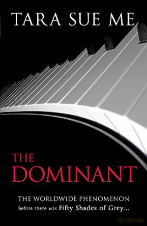 The Dominant: Submissive 2: 2/3 - Tara Sue Me [KSIĄŻKA]