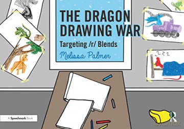 The Dragon Drawing War: Targeting r Blends Speech Bubbles 2 - Melissa Palmer [KSIĄŻKA]