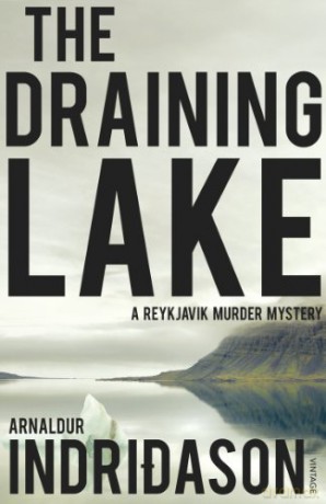 The Draining Lake Reykjavik Murder Mysteries 4 - Arnaldur Indridason [KSIĄŻKA]
