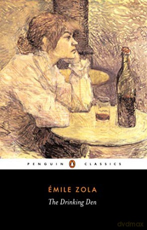 The Drinking Den Penguin Classics - Émile Zola [KSIĄŻKA]